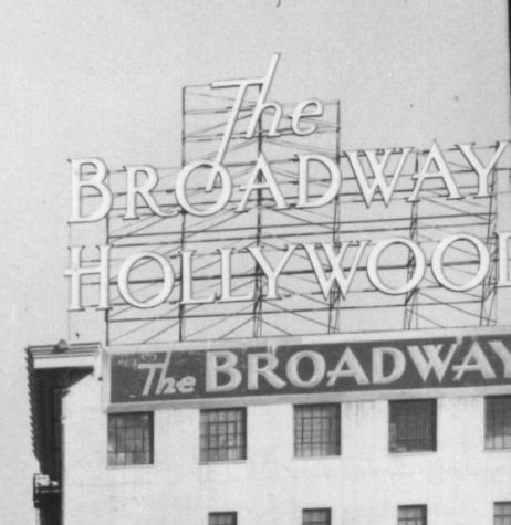 Los Angeles CA The Broadway Hollywood rooftop sign