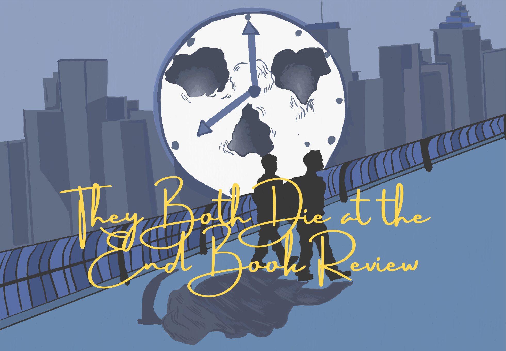 They Both Die at the End by Adam Silvera