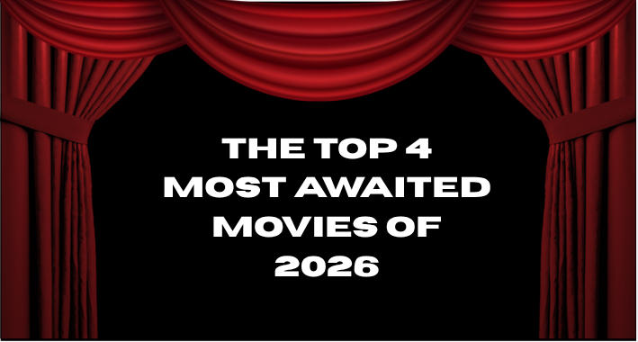 Come read about some of the most highly anticipated movies of 2026.